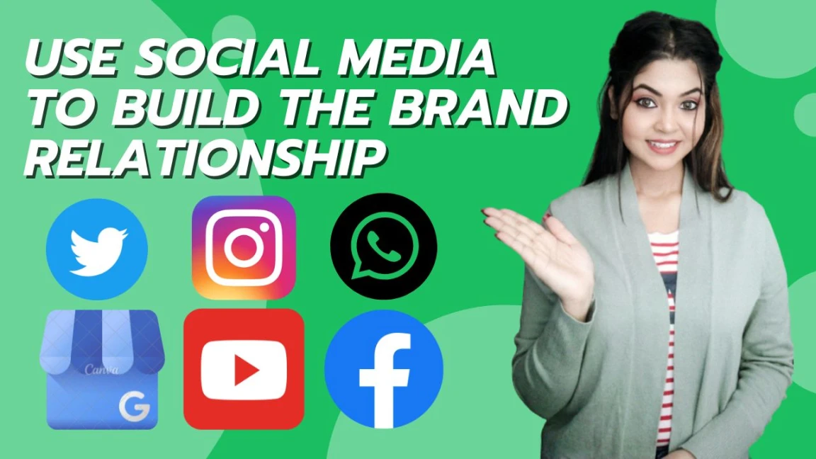 Use Social Media To Build Your Brand Relationship