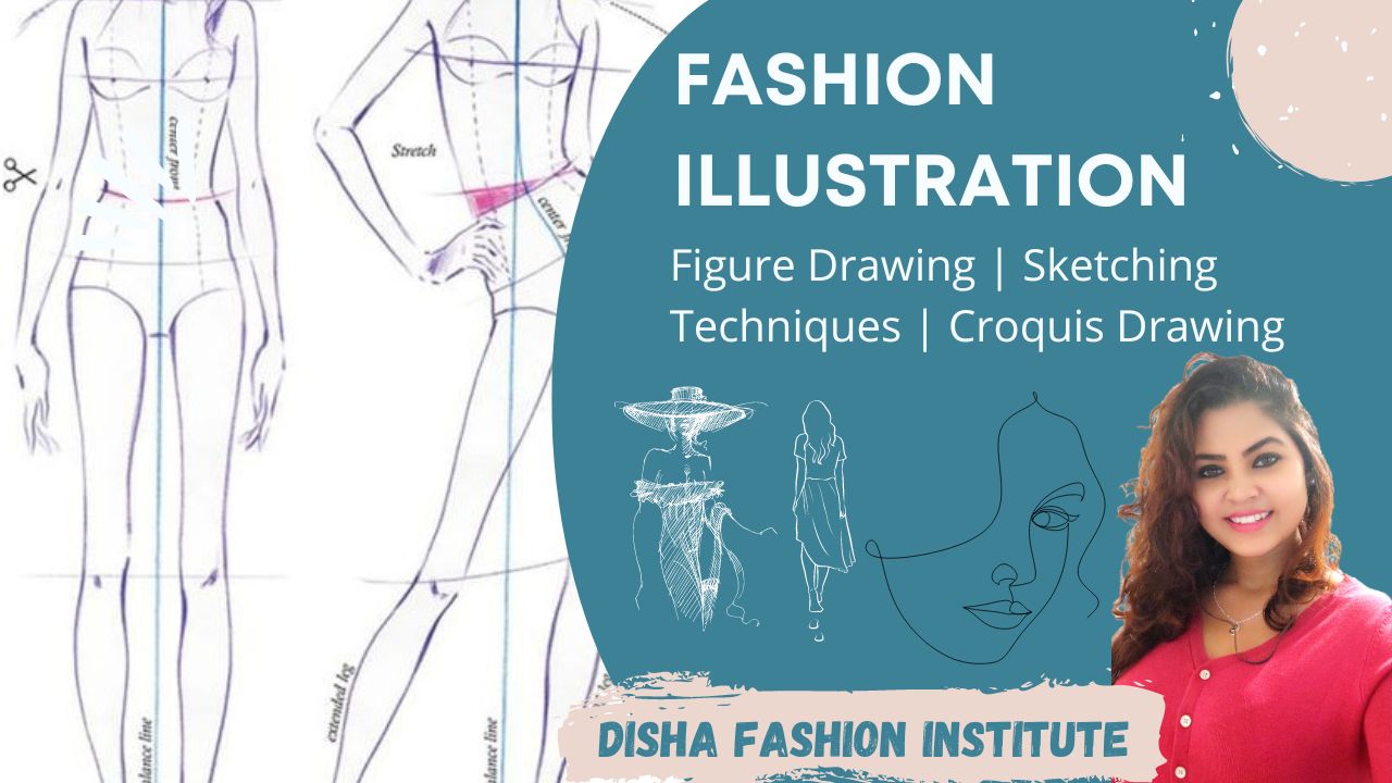 Fashion Illustration and Croquis Drawing